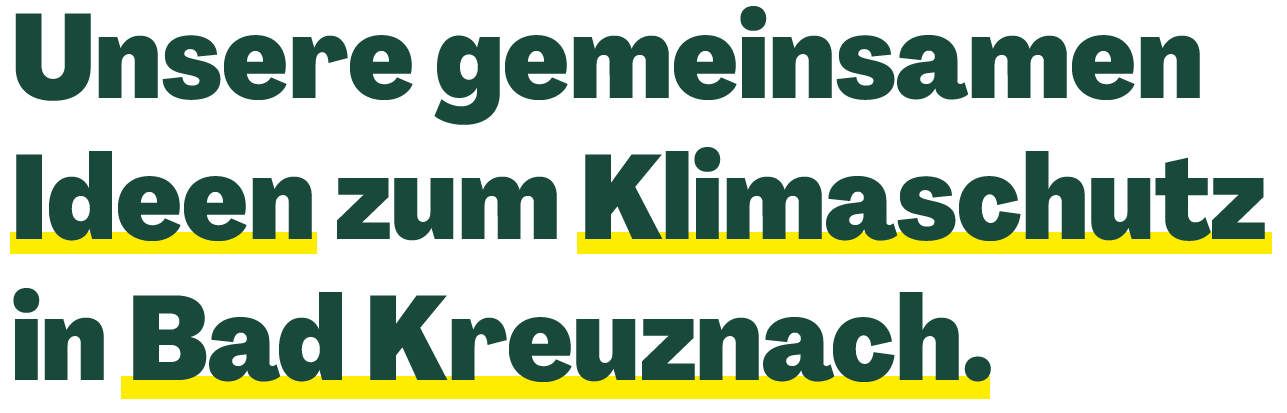 Unsere gemeinsamen Ideen zum Klimaschutz in Bad Kreuznach